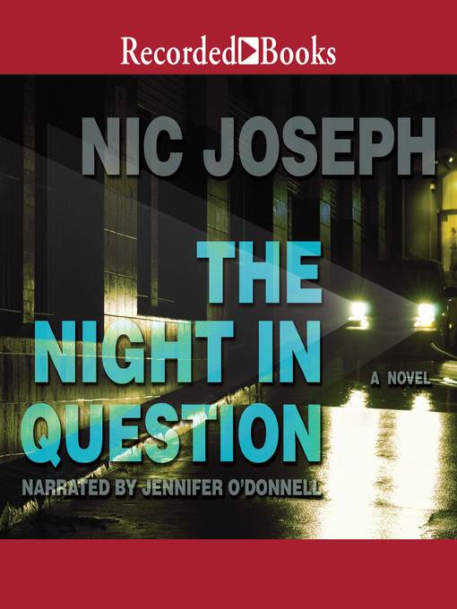 Title details for The Night in Question by Nic Joseph - Wait list